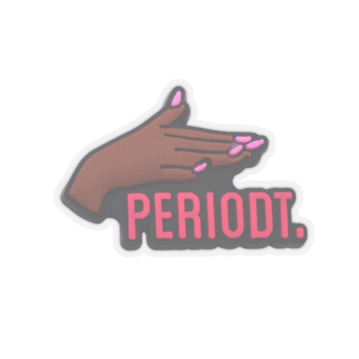 "Periodt" Kiss-Cut Sticker