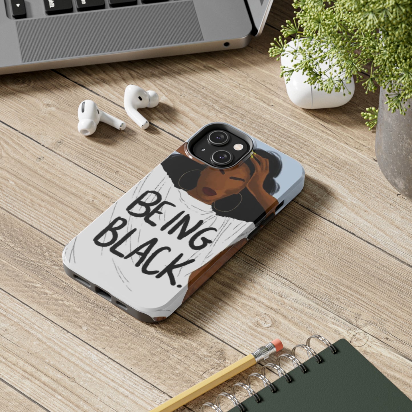 "Being Black" Tough Phone Cases