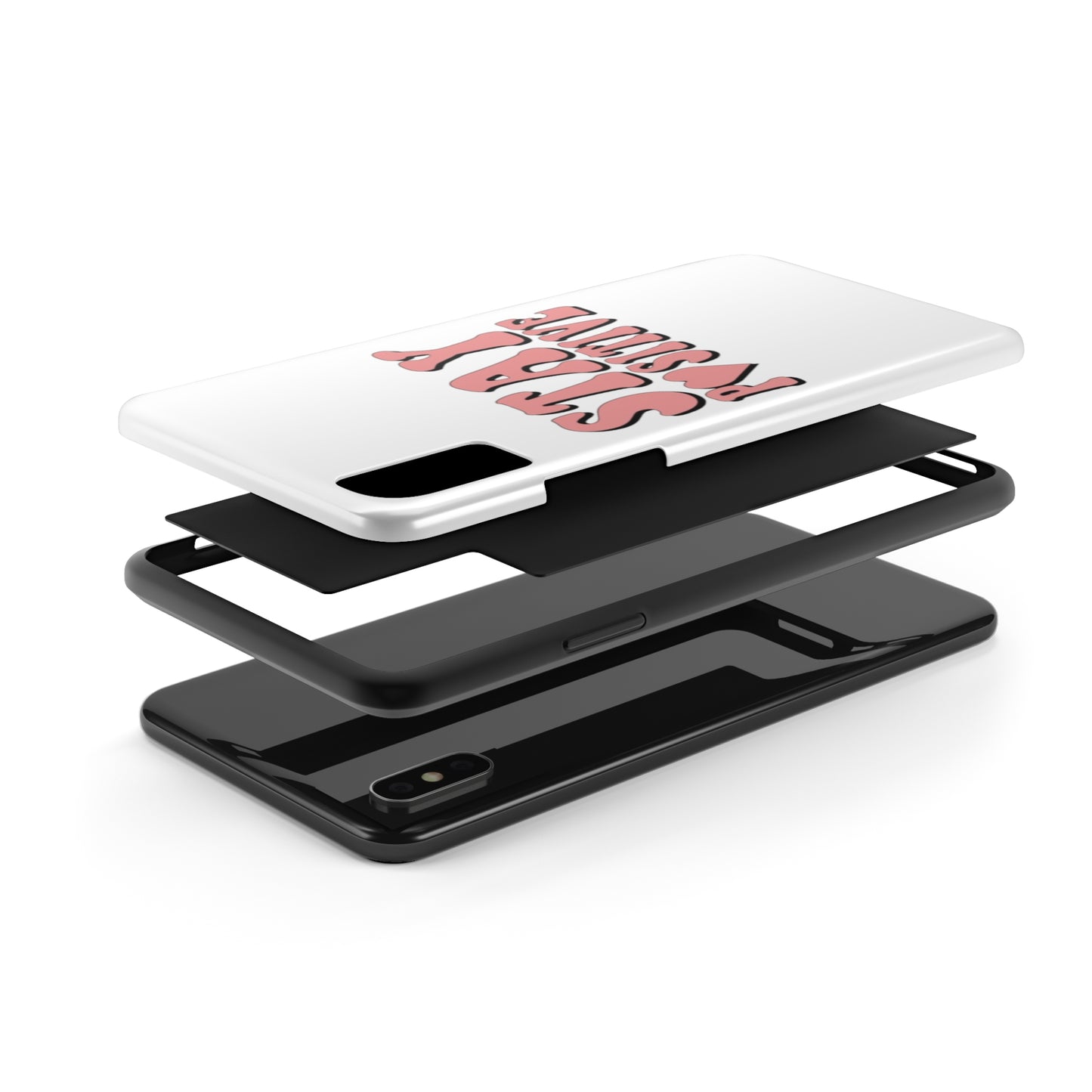 "Stay Positive" Tough Phone Case