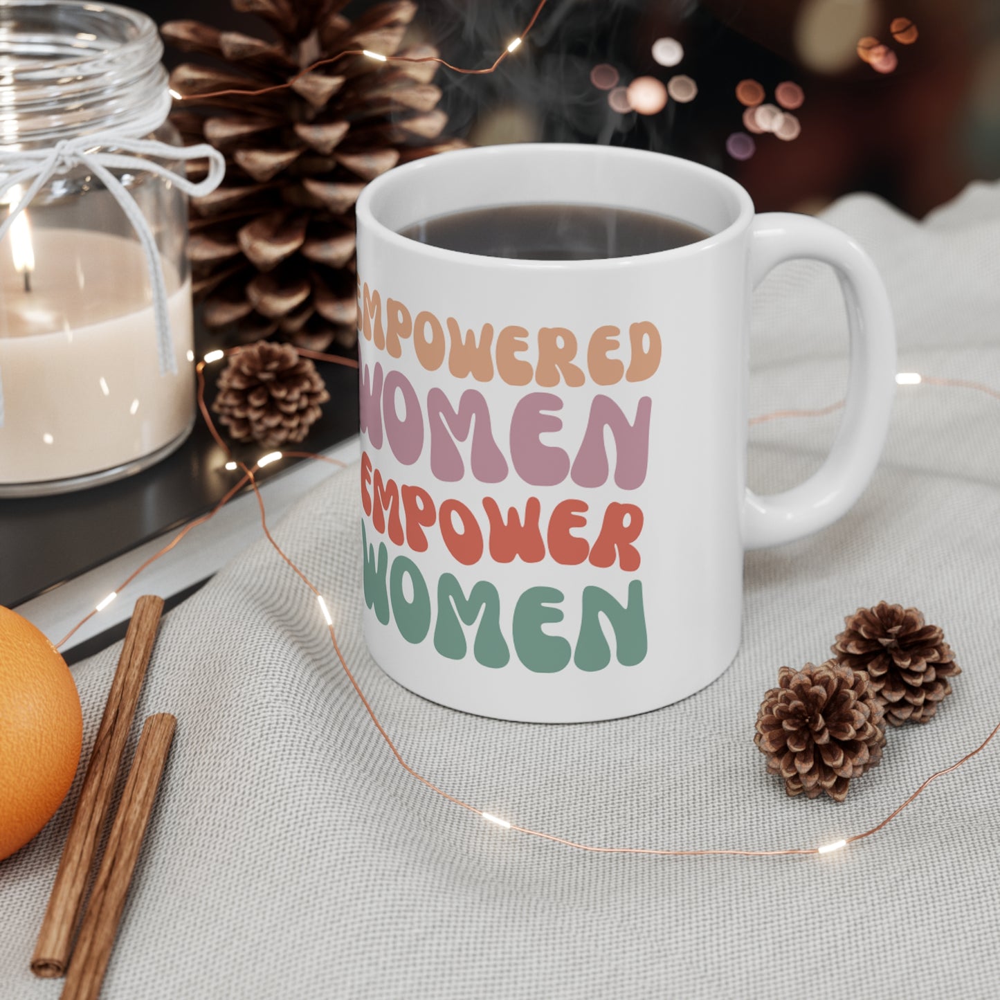Woman's Empowerment Ceramic Mug 11oz