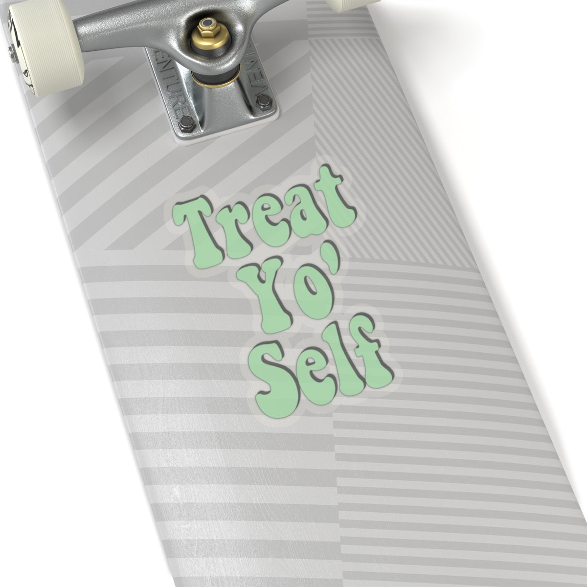 "Treat Yo Self" Kiss-Cut Sticker
